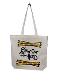 "Stay Out the Hood" Tote Bag